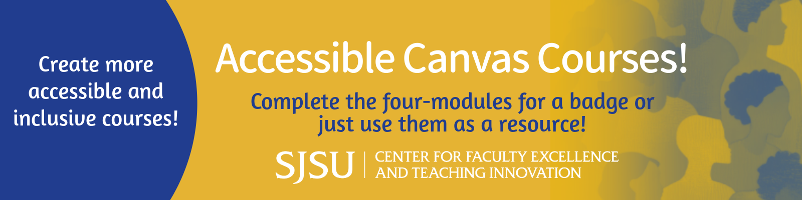 Accessible Canvas Courses! Complete the course for a badge or just use it as a resource.