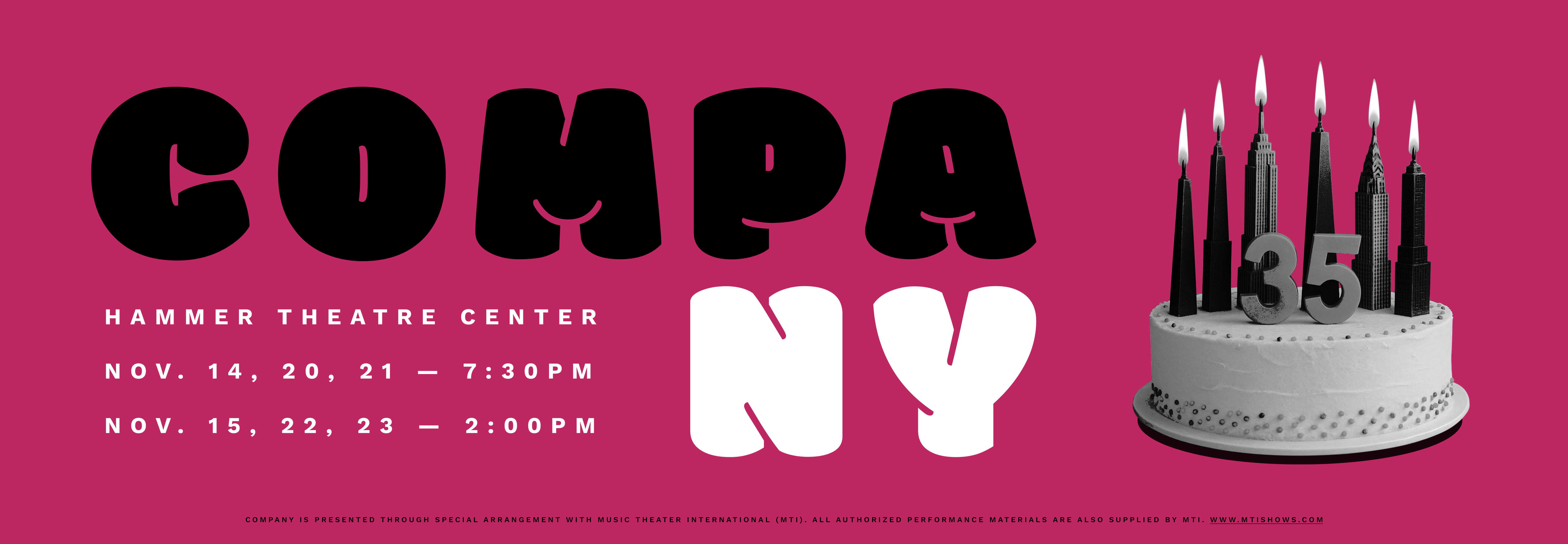 Company Company, Hammer Theatre Center. Image of cake with candles in the shape of New York City skyscrapers and the number 35.